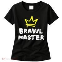 Brawl Master Gamer Gaming Brawler Brawl Women's T-Shirt thumb 0