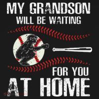 Baseball My Grandson Will Be Waiting For You At Home Bucket Hat thumb 4
