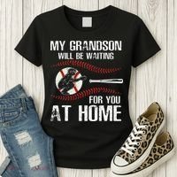 Baseball My Grandson Will Be Waiting For You At Home Women's T-Shirt thumb 3