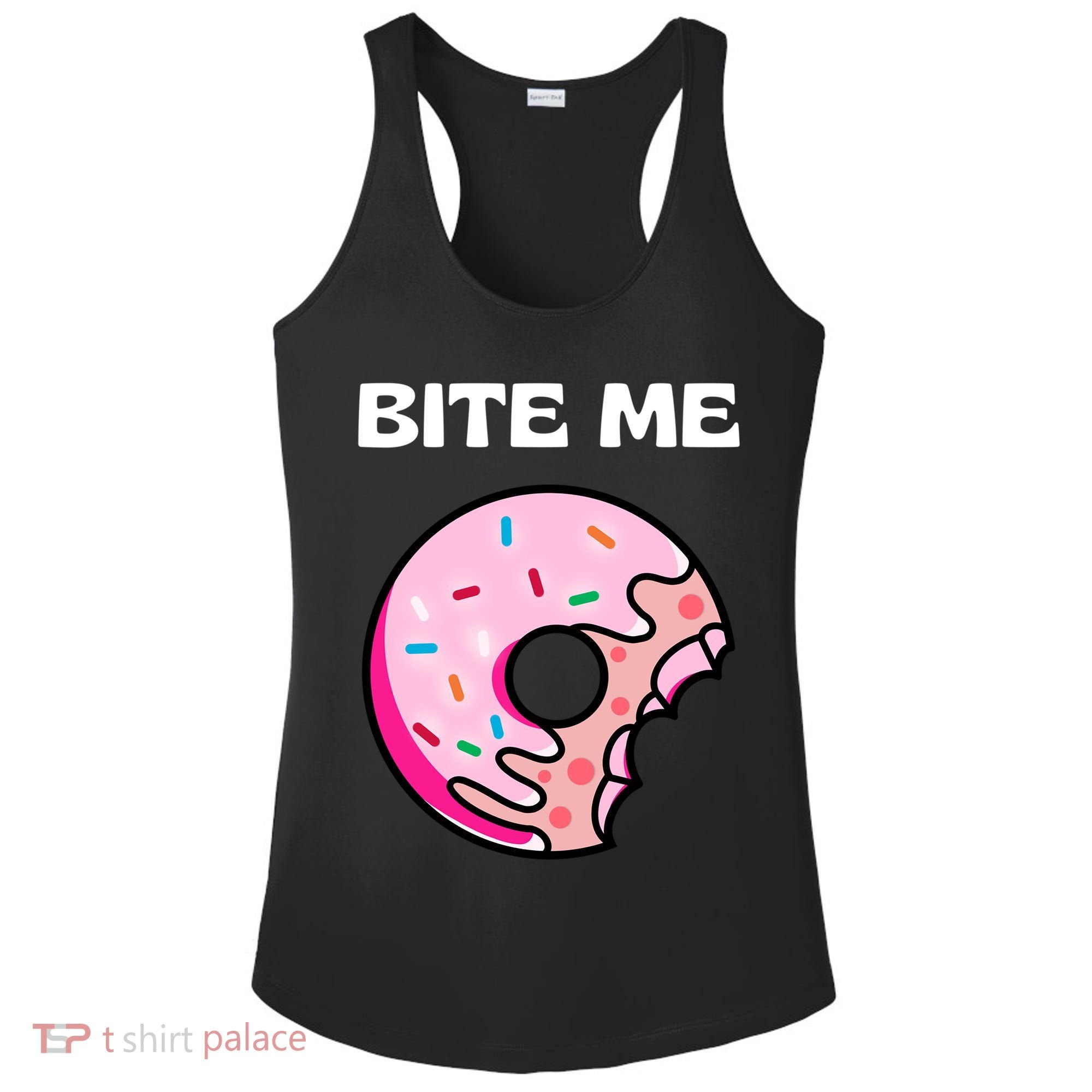 Bite Me Gift Donut Crew Gift Ladies PosiCharge Competitor Racerback Tank