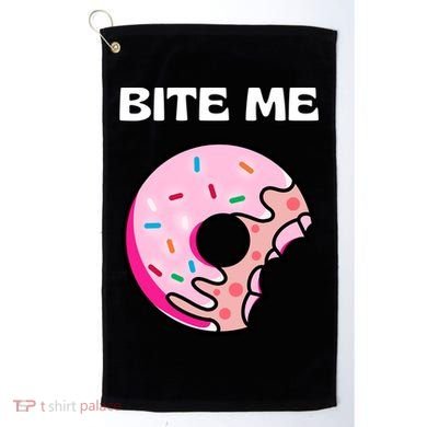 Bite Me Gift Donut Crew Gift Golf Towel