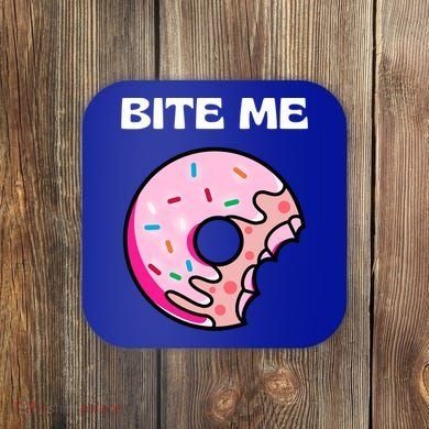Bite Me Gift Donut Crew Gift Coaster