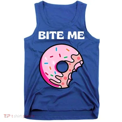 Bite Me Gift Donut Crew Gift Tank Top
