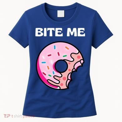 Bite Me Gift Donut Crew Gift Women's T-Shirt