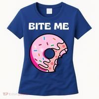 Bite Me Gift Donut Crew Gift Women's T-Shirt thumb 0