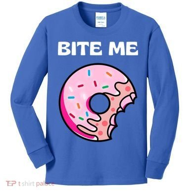 Bite Me Gift Donut Crew Gift Kids Long Sleeve Shirt