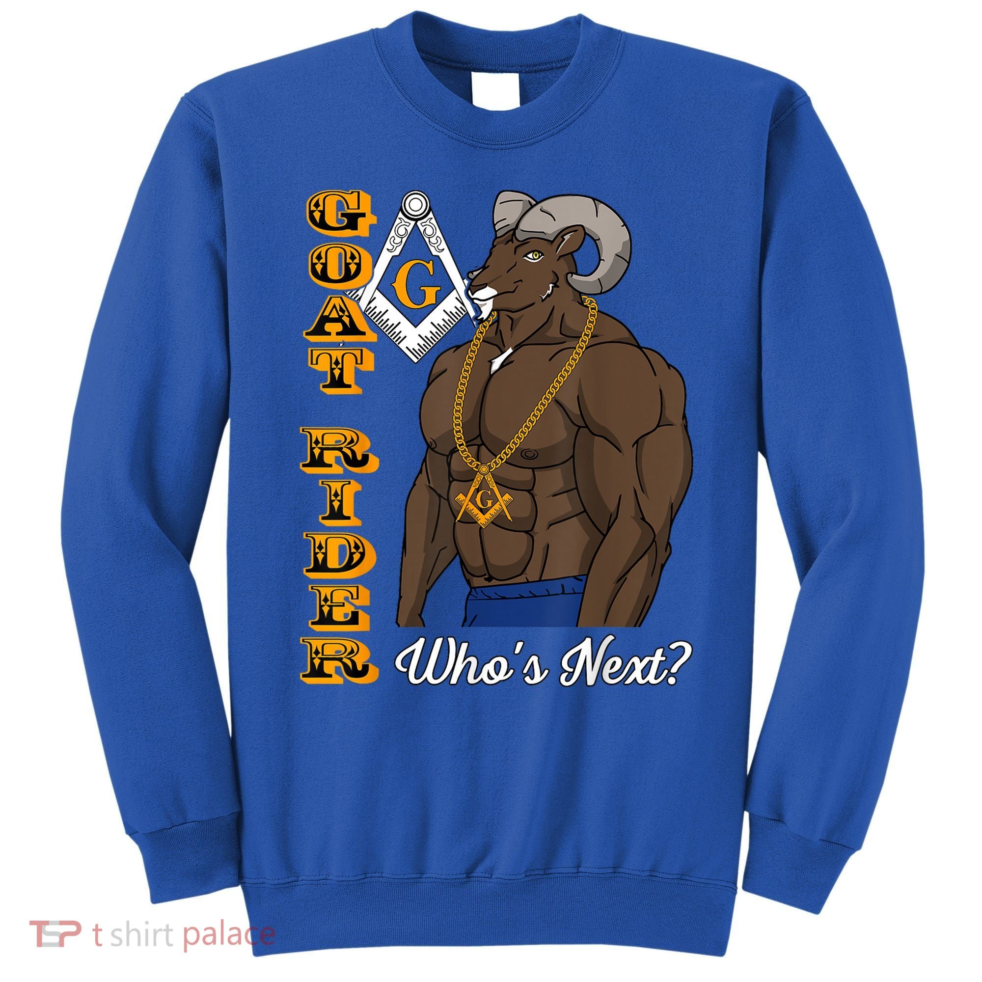 Brothers Masons Goat Rider WhoS Next Masonic FatherS Day Sweatshirt