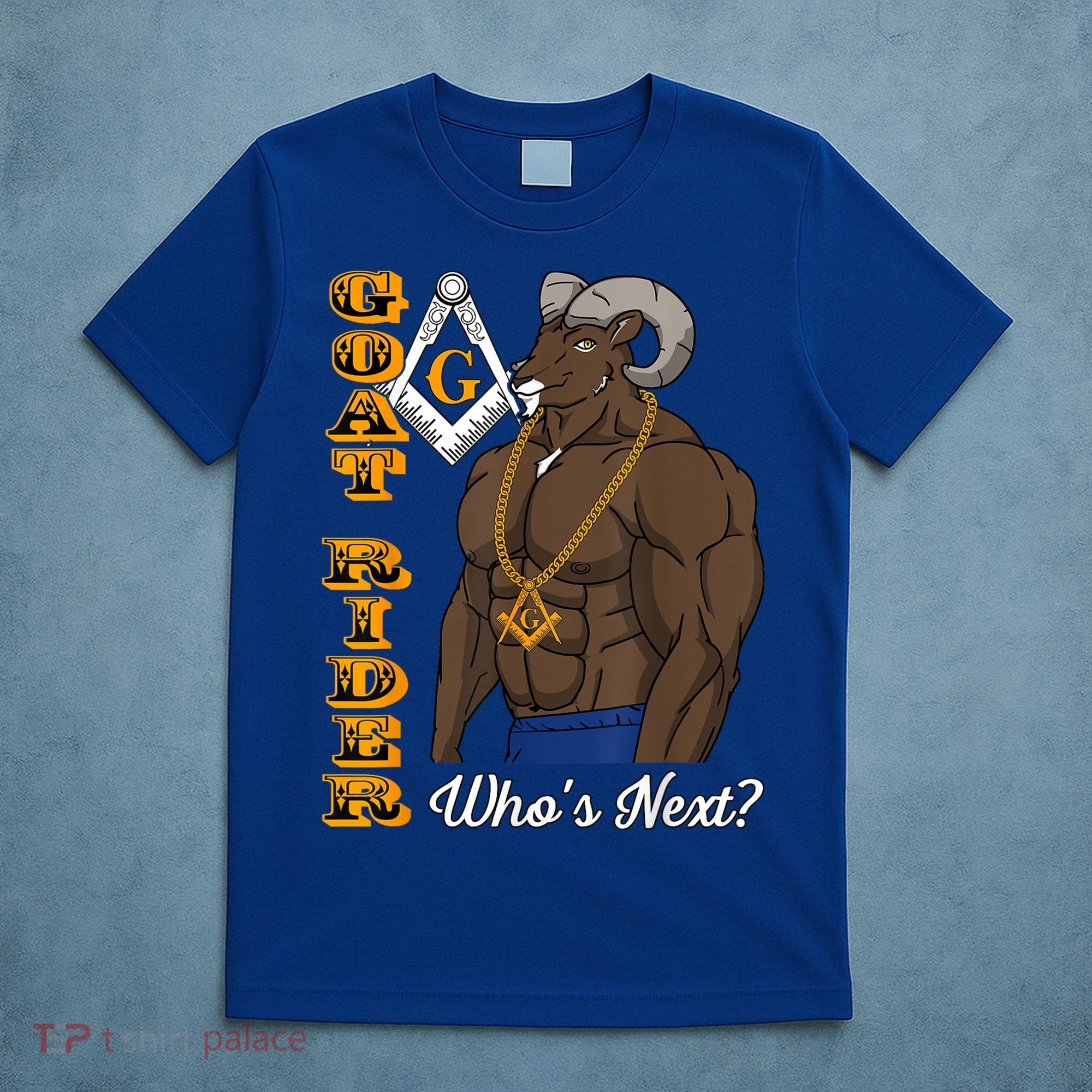 Brothers Masons Goat Rider WhoS Next Masonic FatherS Day T-Shirt
