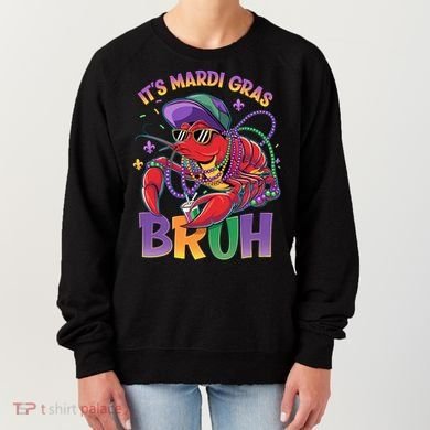 Bruh Mardi Gras Crawfish Mardi Gras Design Women's Sweatshirt