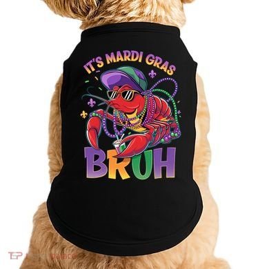 Bruh Mardi Gras Crawfish Mardi Gras Design Doggie Tank