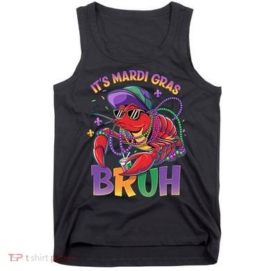Bruh Mardi Gras Crawfish Mardi Gras Design Tank Top