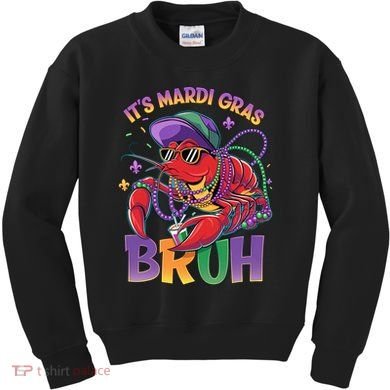 Bruh Mardi Gras Crawfish Mardi Gras Design Kids Sweatshirt