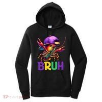 Bruh Mardi Gras Bruh Crawfish Mardi Gras Women's Hoodie thumb 0