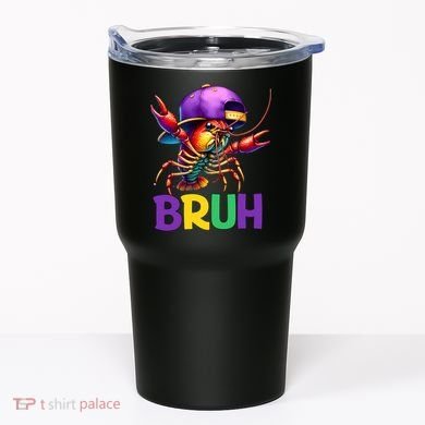 Bruh Mardi Gras Bruh Crawfish Mardi Gras Tumbler