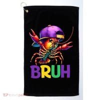 Bruh Mardi Gras Bruh Crawfish Mardi Gras Golf Towel thumb 0