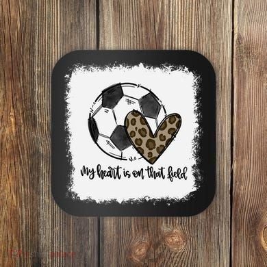 Bleached My Heart Is On That Field Soccer Mom Leopard Coaster