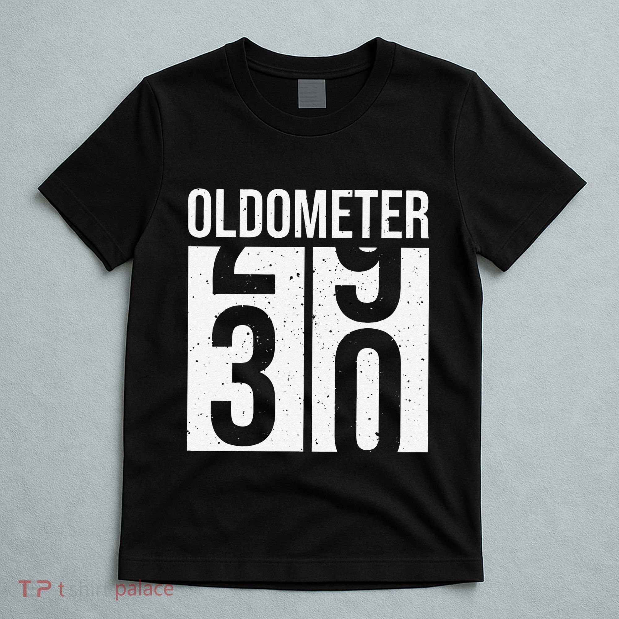 Birthday Male Him Fun 30 Funny 30th Birthday T-Shirt