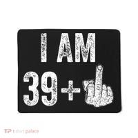 Birthday Male Him Fun 40 Funny 40th Birthday Mousepad thumb 0
