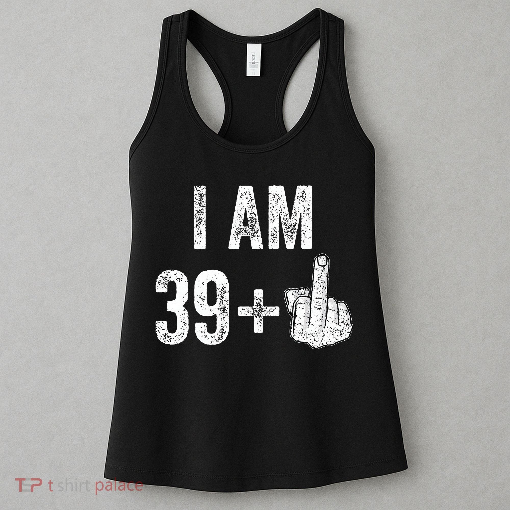 Birthday Male Him Fun 40 Funny 40th Birthday Women's Tank Top