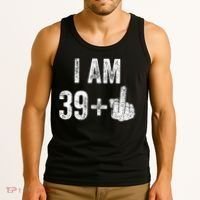 Birthday Male Him Fun 40 Funny 40th Birthday Tank Top thumb 3