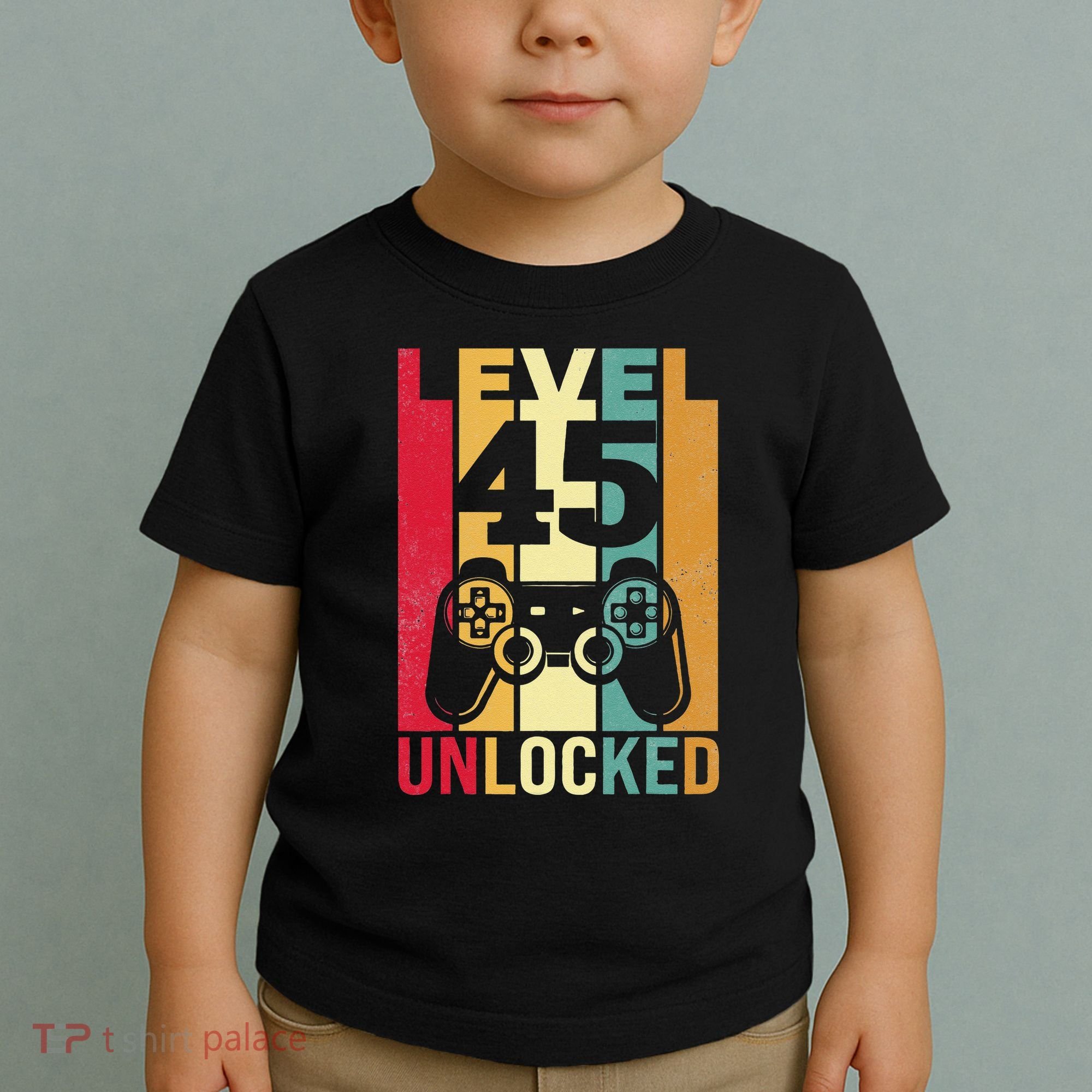 Birthday Male Him Fun 45 Funny 45th Birthday Toddler T-Shirt