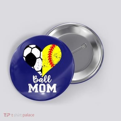 Ball Mom Heart Funny Softball Soccer Mom Gift Button