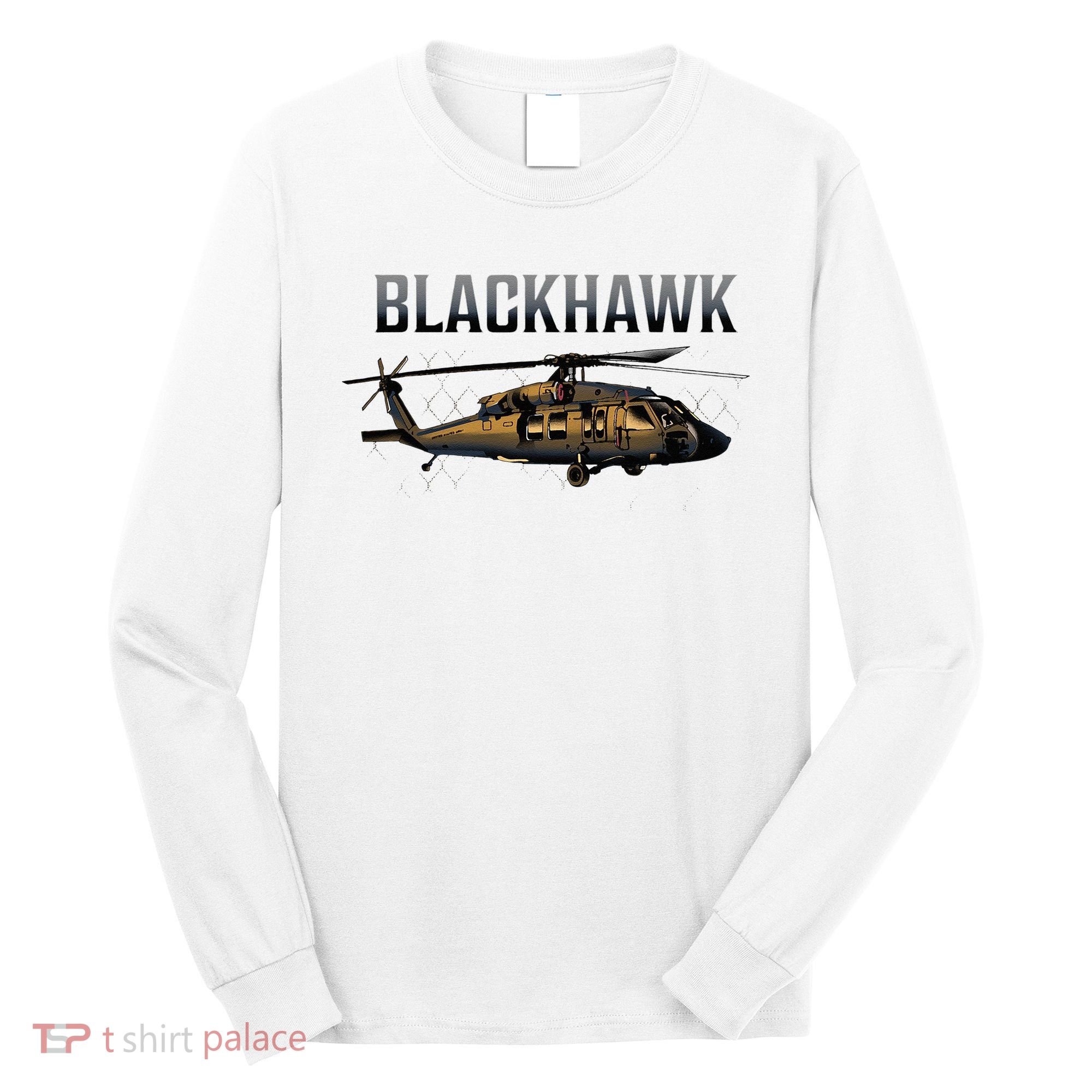 Blackhawk Military Helicopter Long Sleeve Shirt