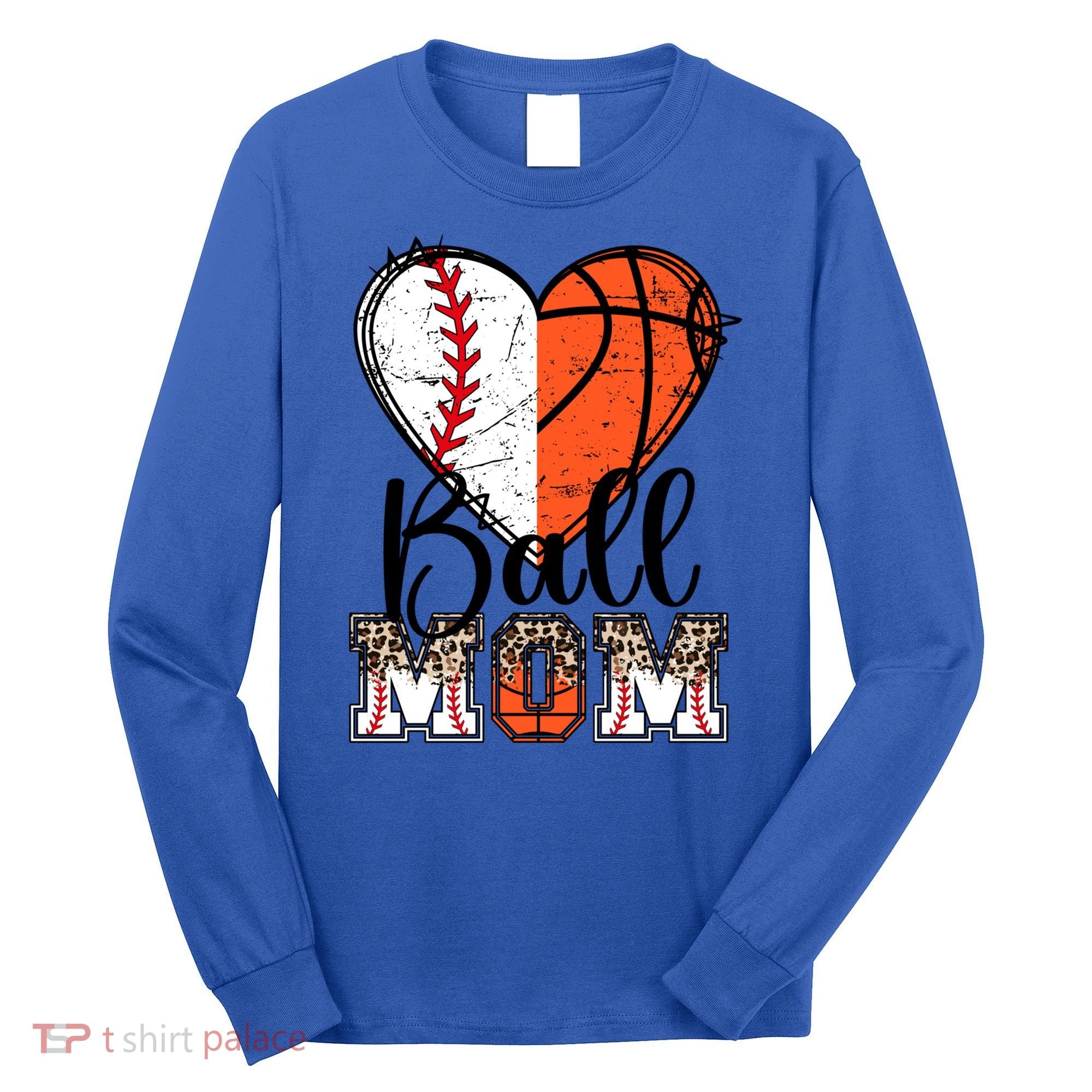 Ball Mom Heart Basketball Baseball Mom Gift Long Sleeve Shirt