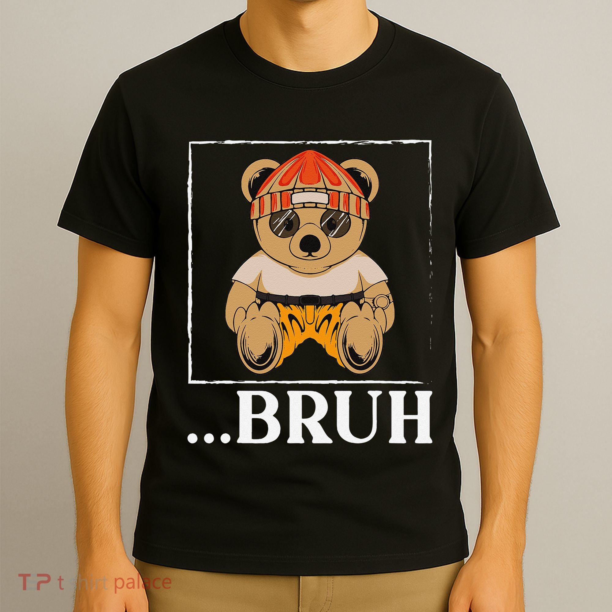 Bruh Meme Hip Hop Teddy Bear Funny Teens Teenager T-Shirt