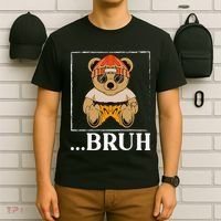 Bruh Meme Hip Hop Teddy Bear Funny Teens Teenager T-Shirt thumb 6