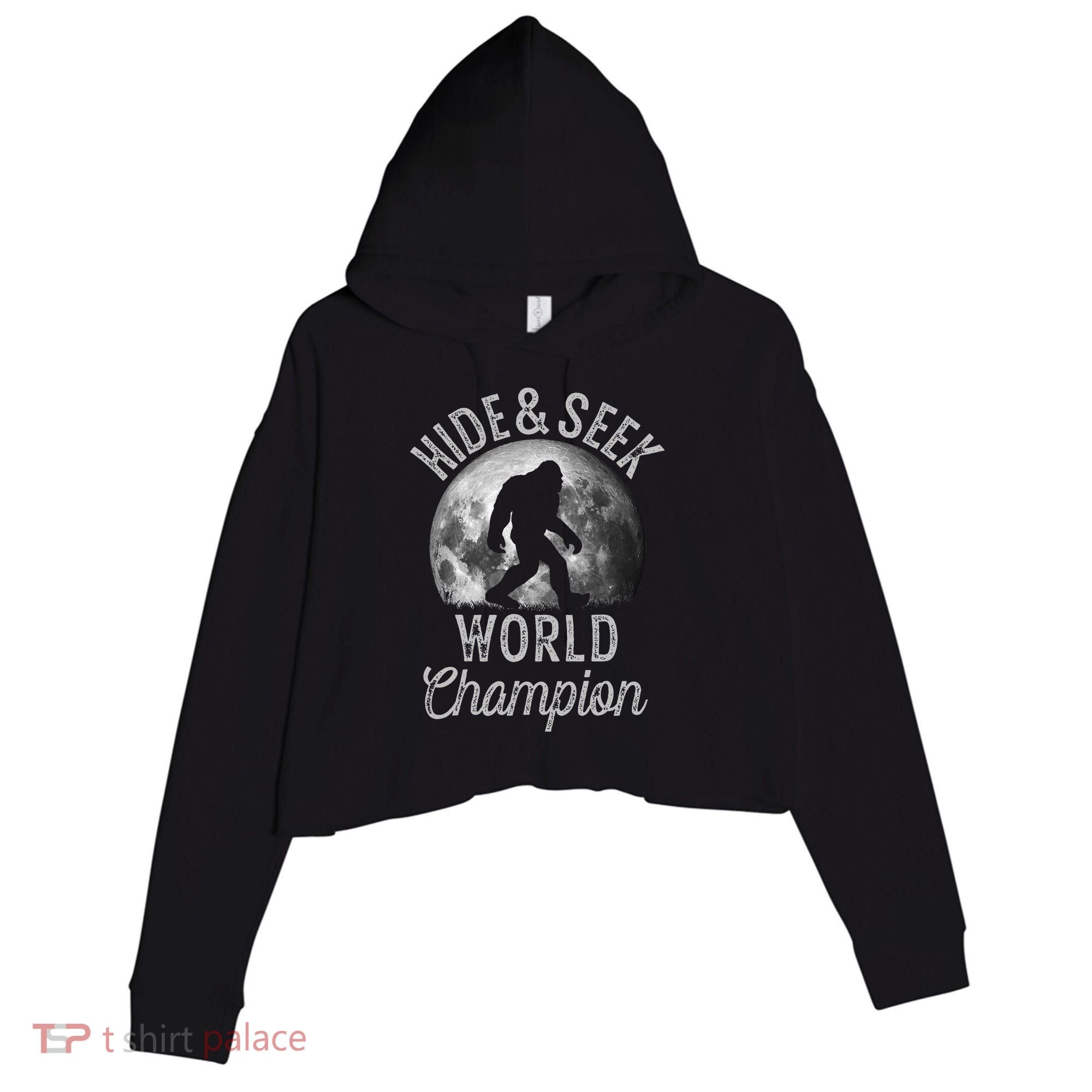 Bigfoot Moon Hide And Seek World Champion Sasquatch Crop Fleece Hoodie