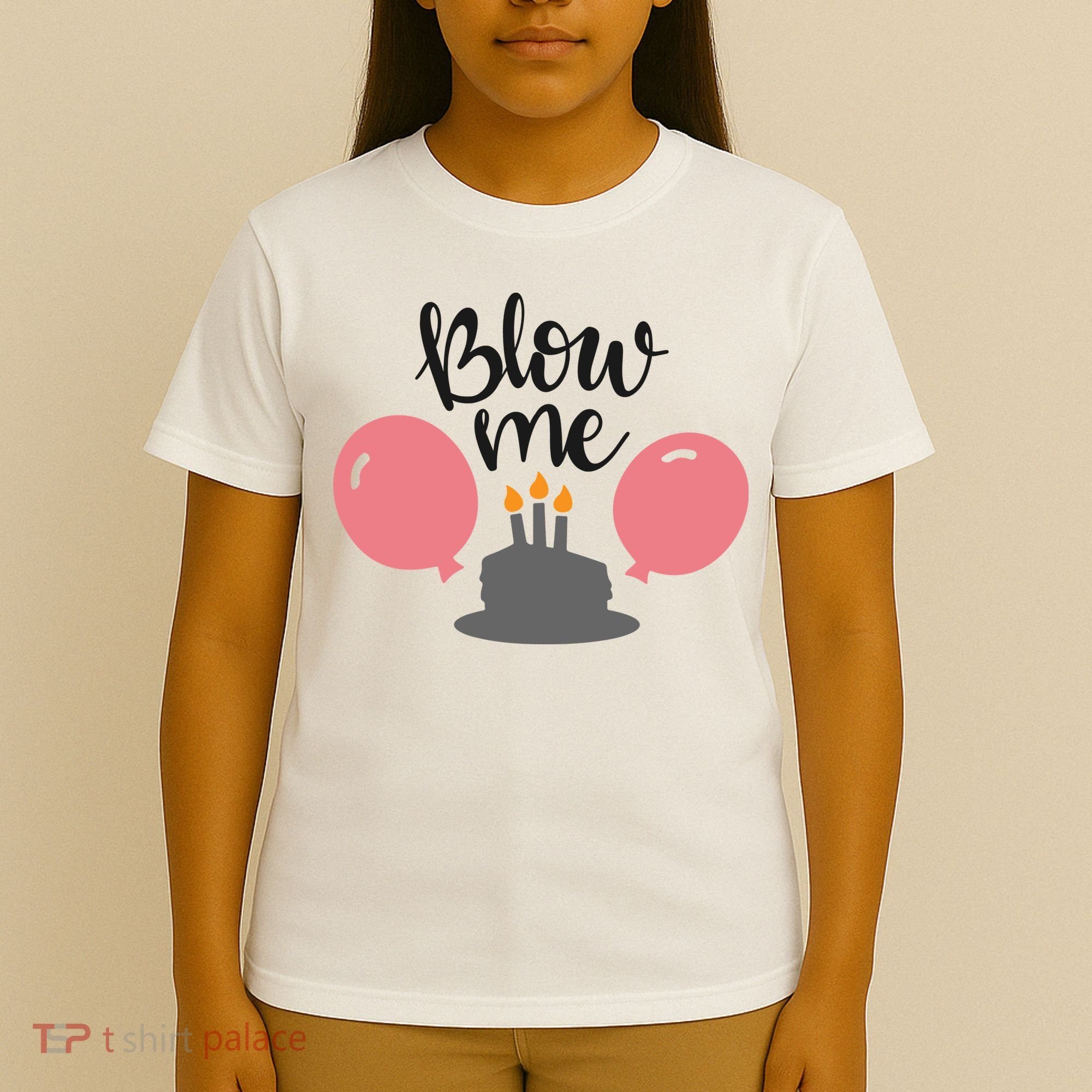 Blow Me Hilarious Trendy Birthday T-Shirt