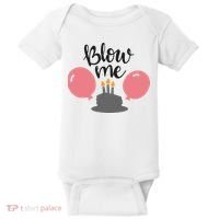 Blow Me Hilarious Trendy Birthday Baby Bodysuit thumb 0