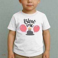 Blow Me Hilarious Trendy Birthday Toddler T-Shirt thumb 2