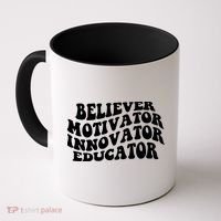 Believer Motivator Innovator Educator Retro Gift Coffee Mug thumb 0
