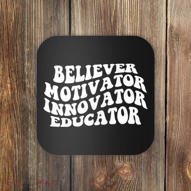 Believer Motivator Innovator Educator Retro Gift Coaster