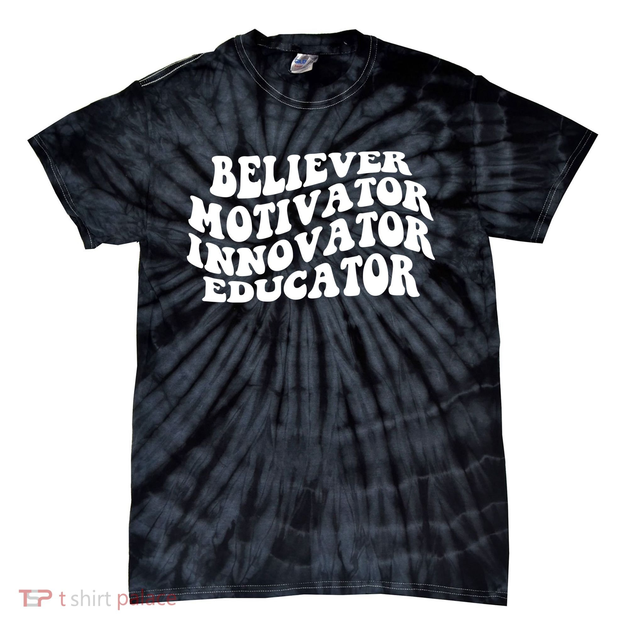 Believer Motivator Innovator Educator Retro Gift Tie-Dye T-Shirt