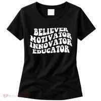 Believer Motivator Innovator Educator Retro Gift Women's T-Shirt thumb 0
