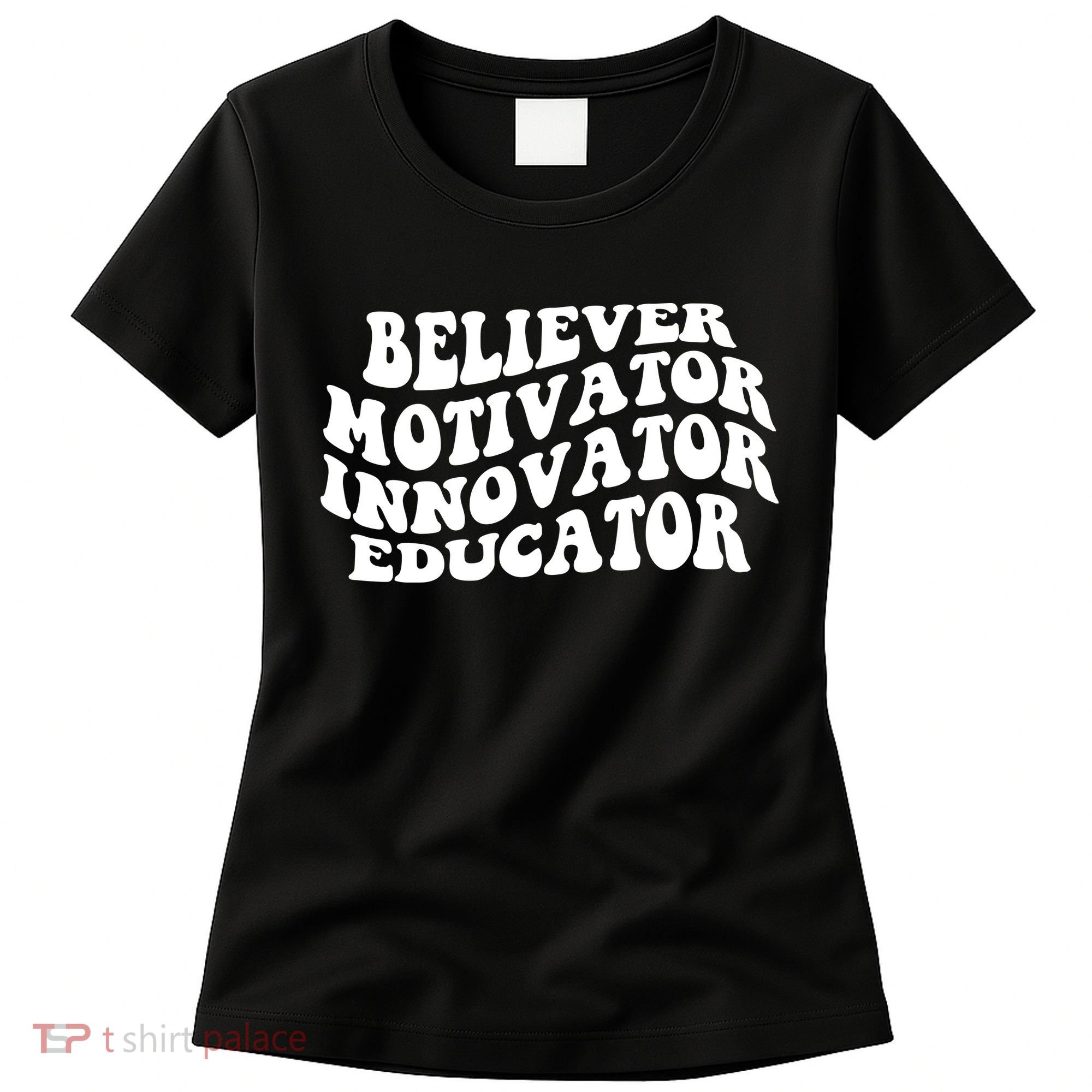 Believer Motivator Innovator Educator Retro Gift Women's T-Shirt