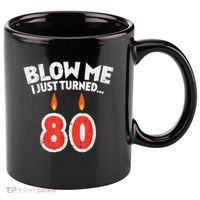 Blow Me I Turned 80 80th Birthday Gag Party 11oz C Handle Ceramic Mug thumb 0