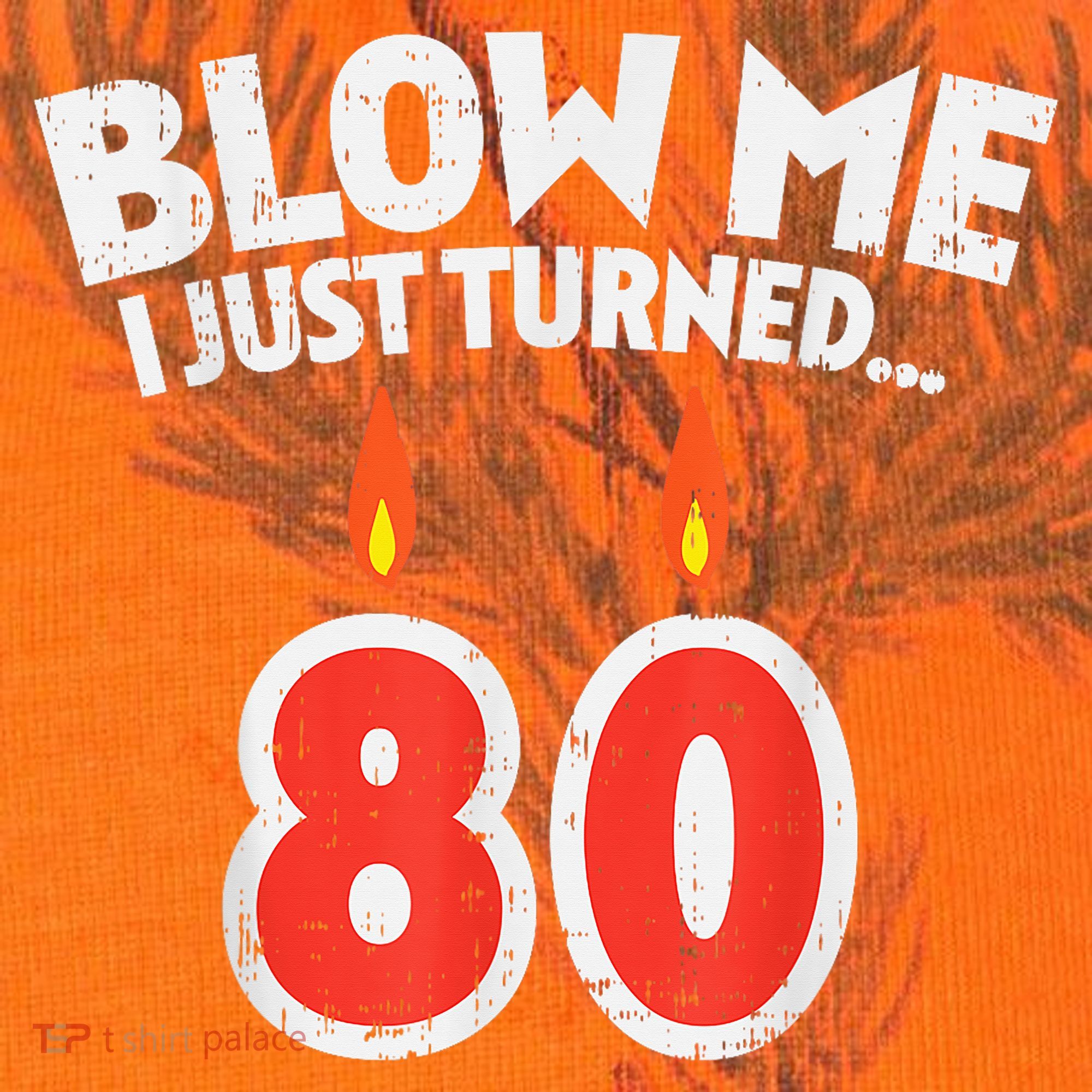 Blow Me I Turned 80 80th Birthday Gag Party Kati Licensed 12" Camo Cuffed Beanie