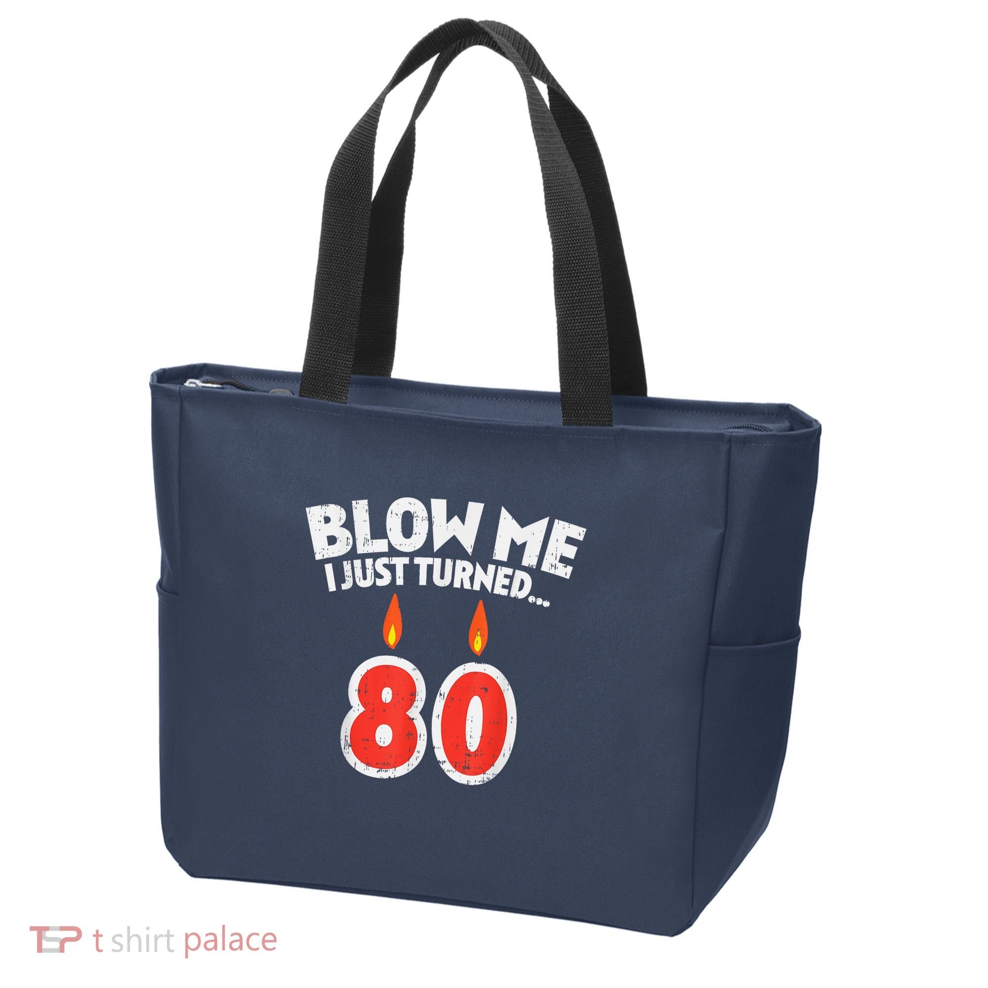 Blow Me I Turned 80 80th Birthday Gag Party Tote Bag