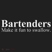Bartenders Make It Fun To Swallow Funny Bartending Tumbler thumb 3