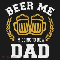 Beer Me I'm Going To Be A Dad Baby Announcement T-Shirt thumb 7