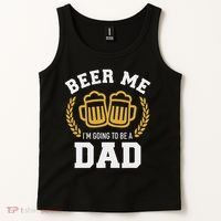 Beer Me I'm Going To Be A Dad Baby Announcement Tank Top thumb 2