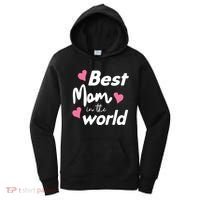 Best Mom In The World Mothers Day Heart Women's Hoodie thumb 0