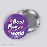 Best Mom In The World Mothers Day Heart Button thumb 0