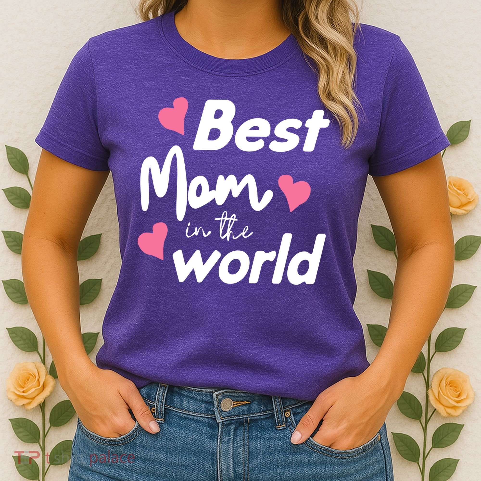 Best Mom In The World Mothers Day Heart Women's T-Shirt