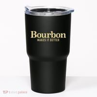 Bourbon Makes It Better Tumbler thumb 0