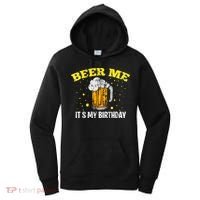Beer Me It's My Birthday Bday Beer Lover Party Women's Hoodie thumb 0